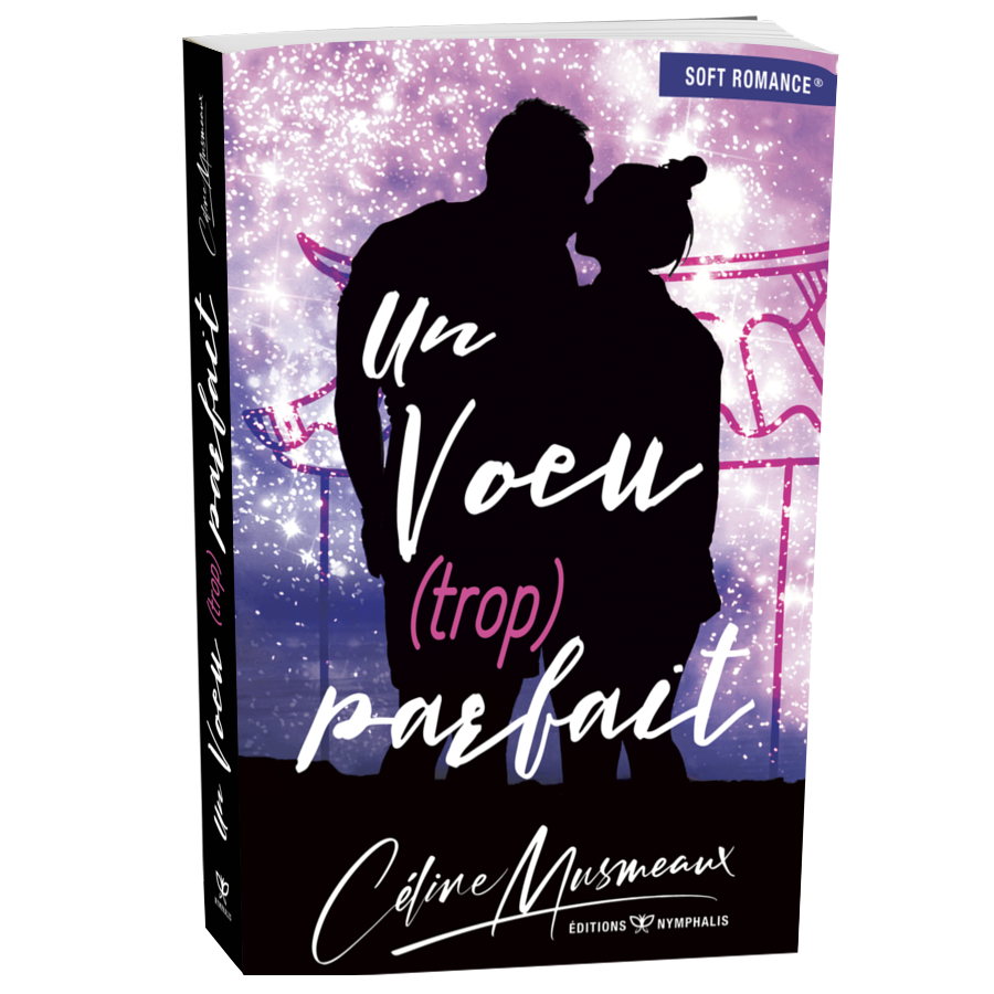 Un voeu (trop) parfait