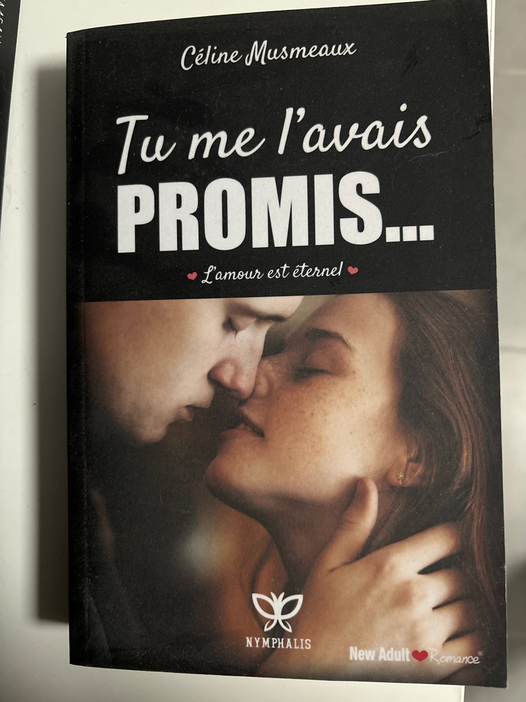 Tu me l'avais promis : L'amour est éternel (très ancienne édition)