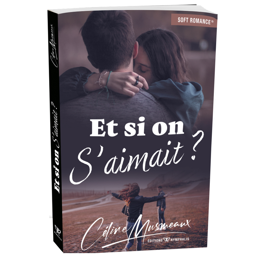 Et si on s'aimait ?