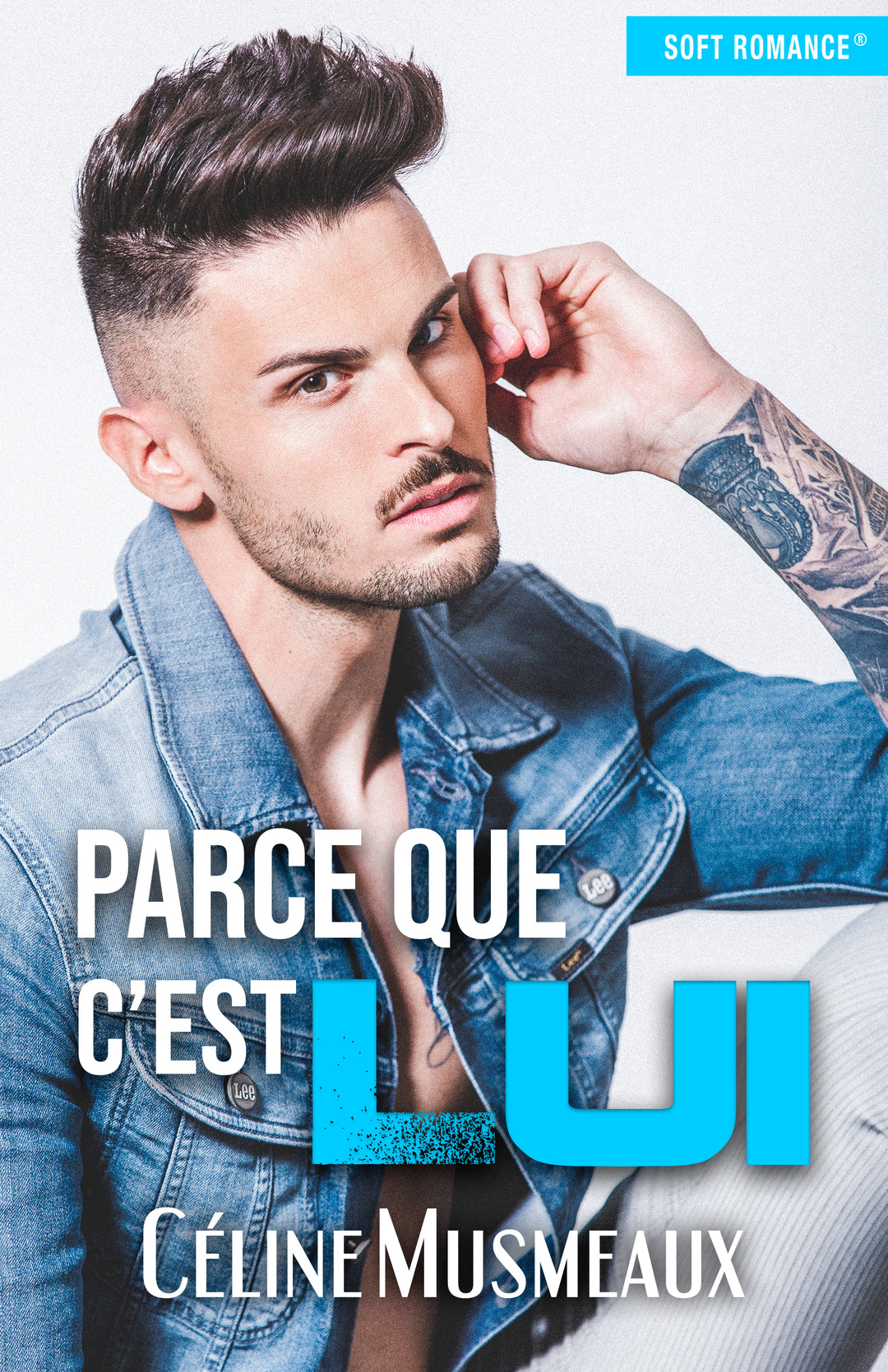 Parce que c'est lui (Ancienne édition)