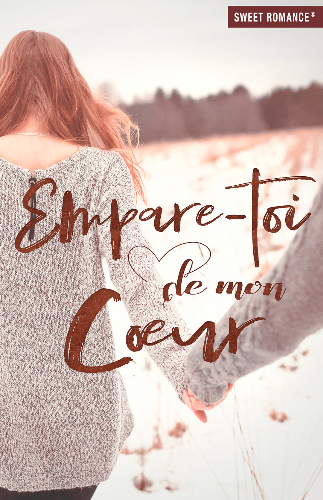 Empare-toi de mon coeur (Ancienne édition)