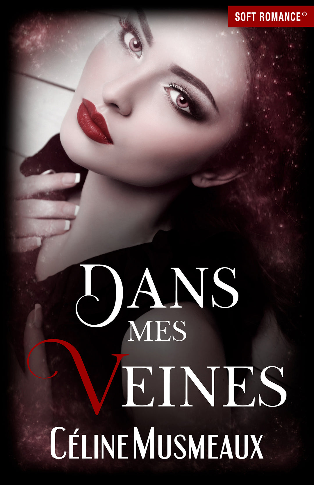 Dans mes veines (Ancienne édition)