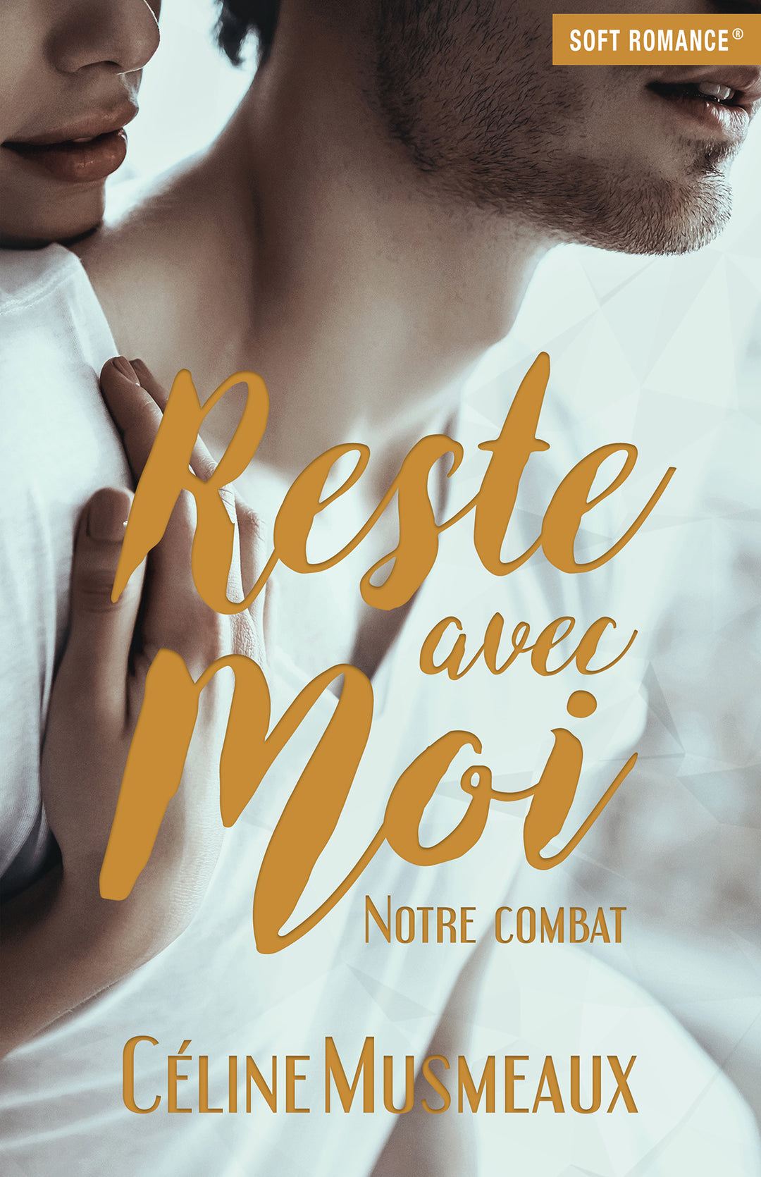 Reste avec moi : Notre combat (Ancienne édition)