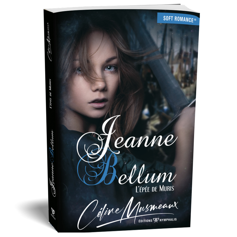 Jeanne Bellum: L'épée de Muris