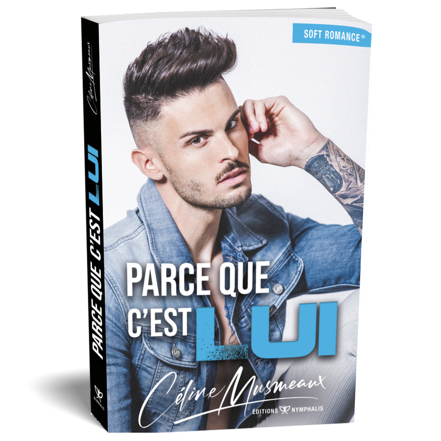 Parce que c'est lui