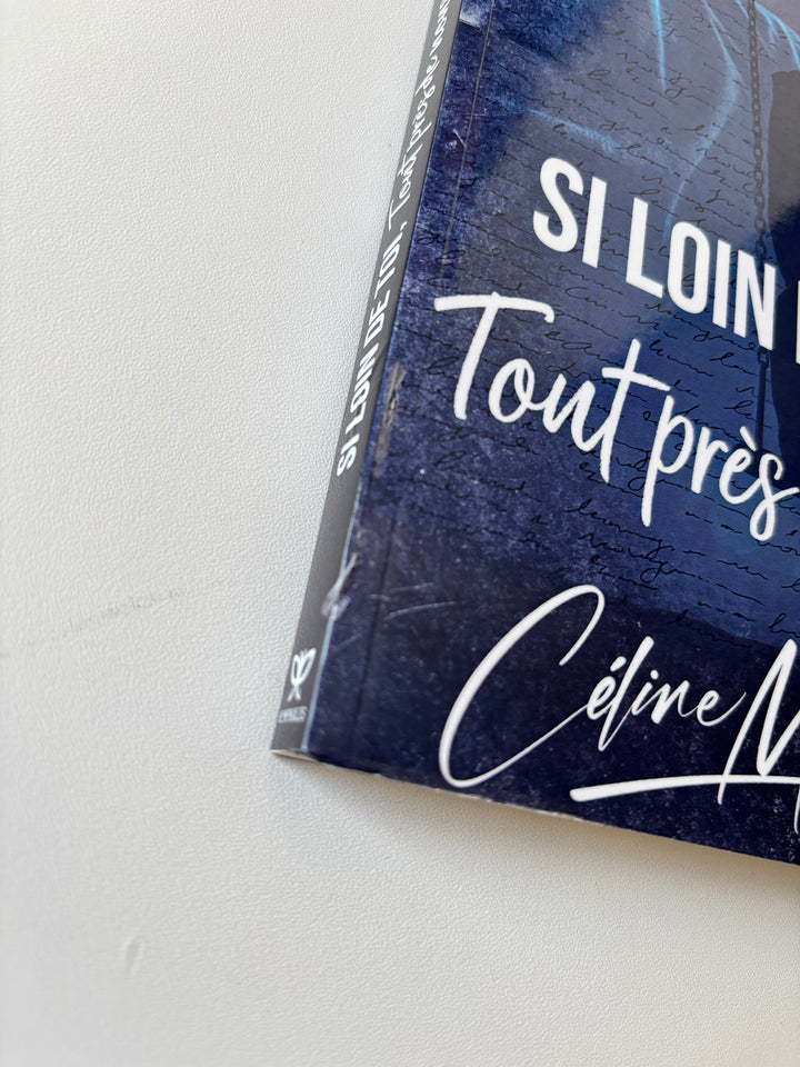 Si loin de toi, tout près de nous (défaut couverture)