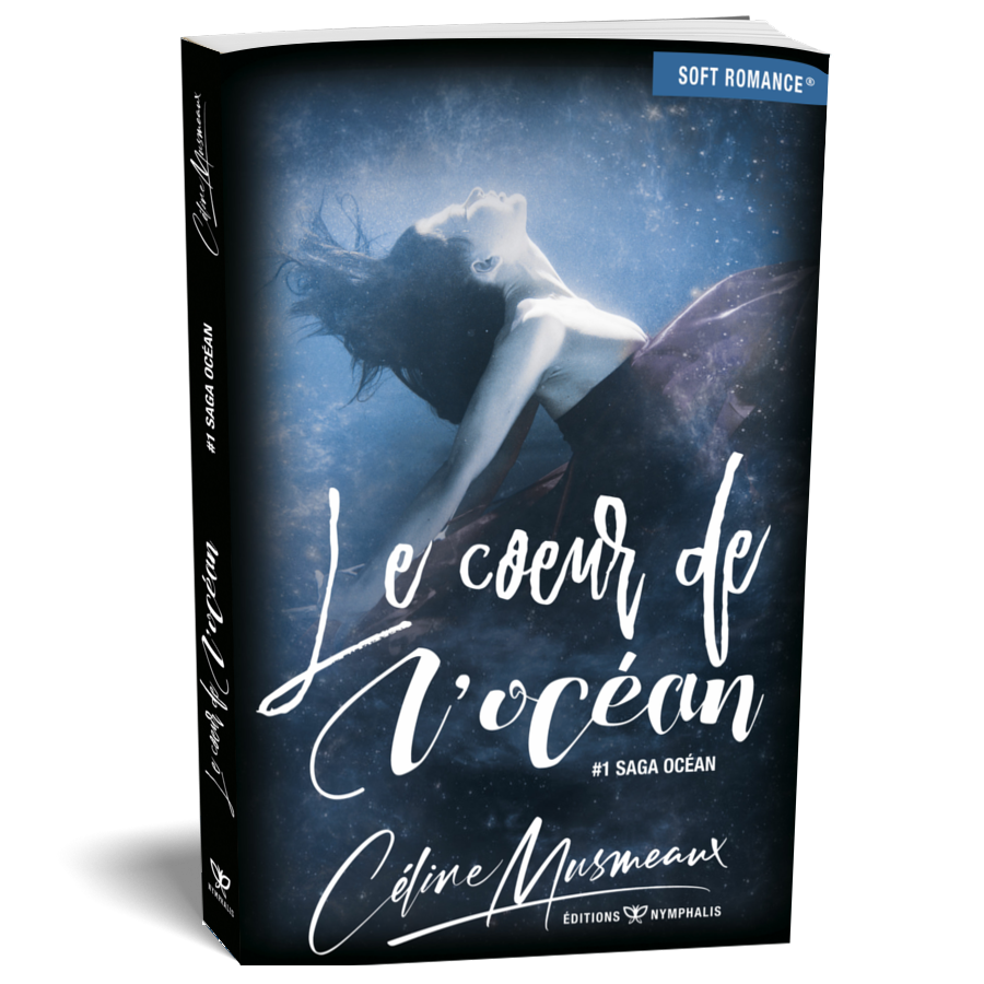 Le coeur de l'océan (#1 Saga Océan)